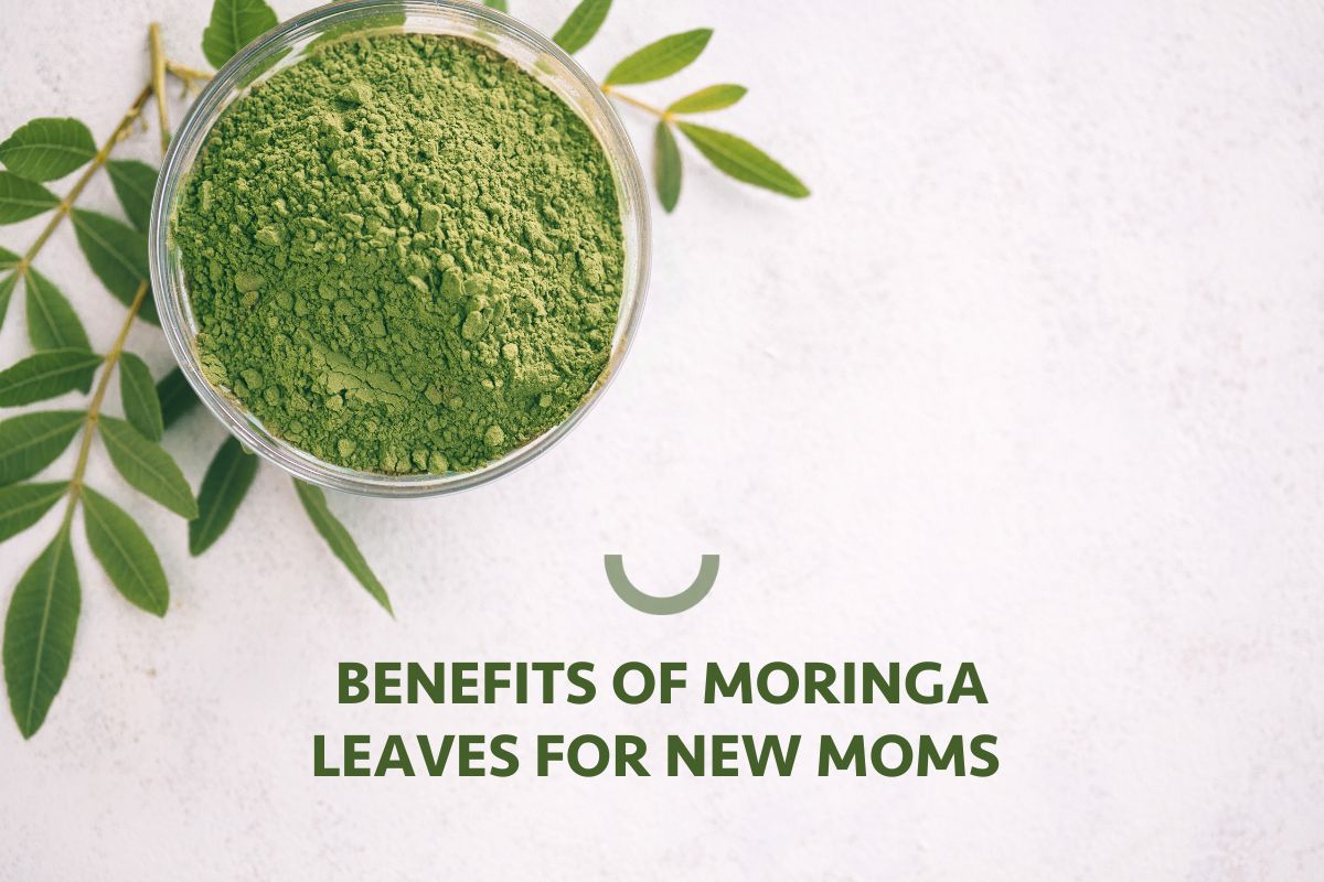 Benefits of Moringa for new moms