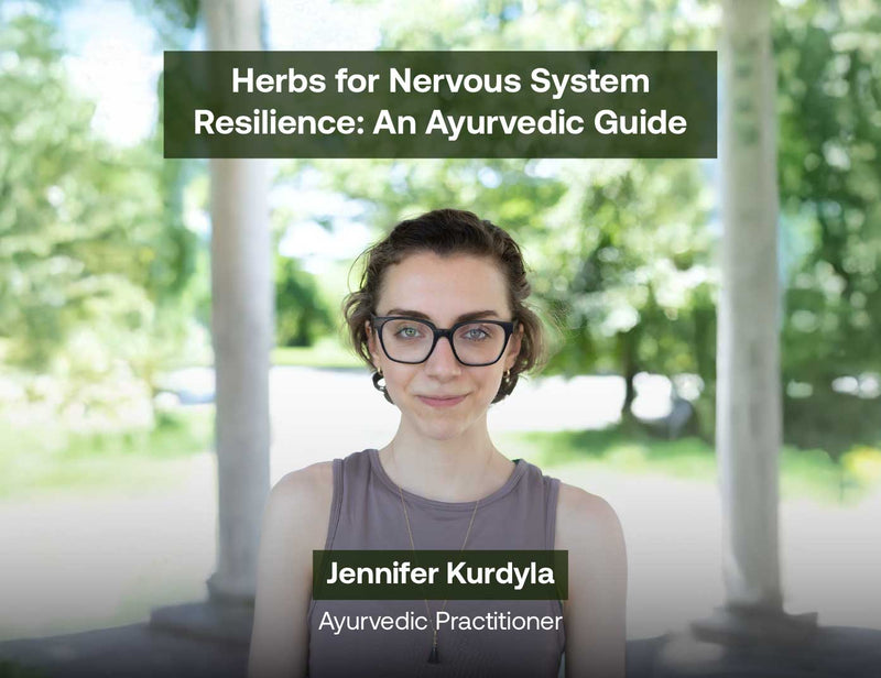 Herbs for nervous system resilience
