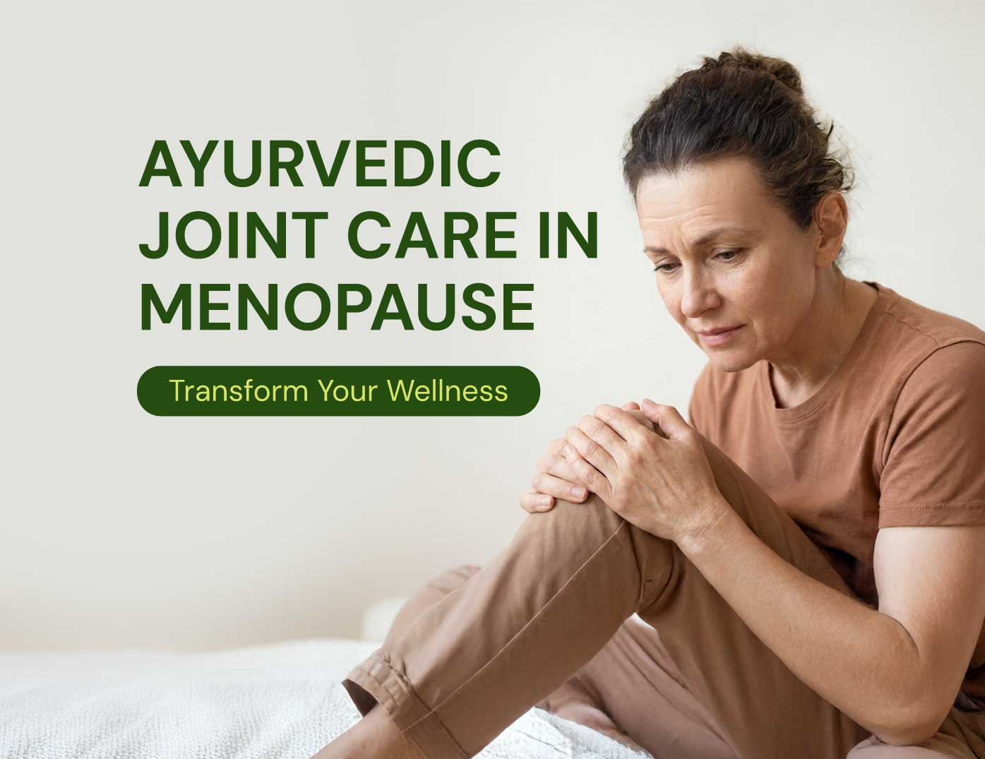 Ayurvedic Joint Care in Menopause