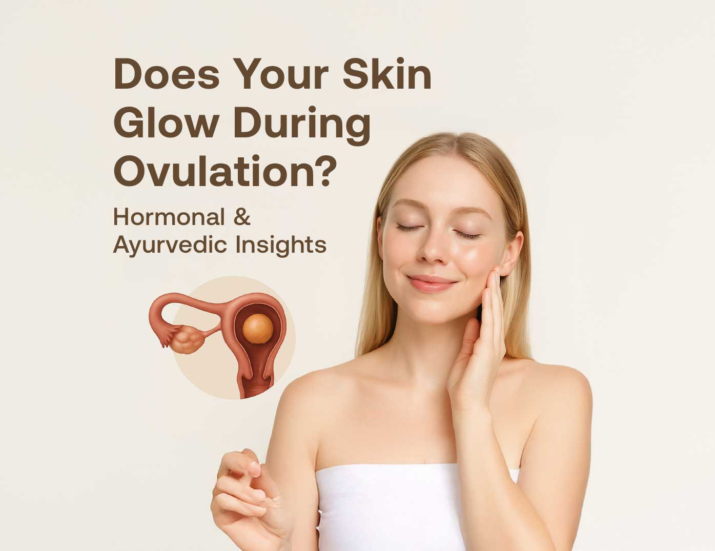 skin during ovulation