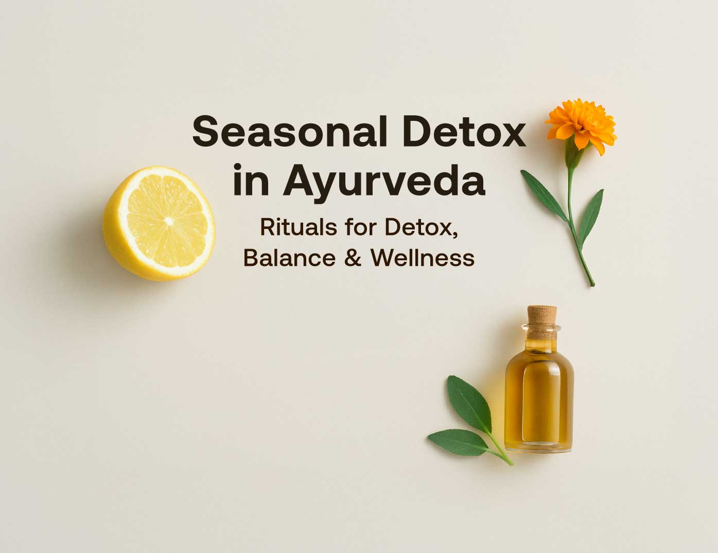 Seasonal cleansing