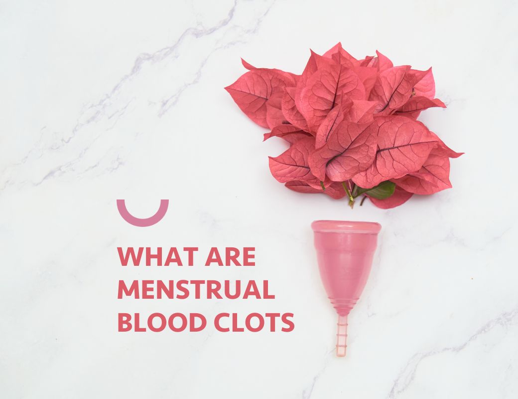 What are menstrual blood clots?